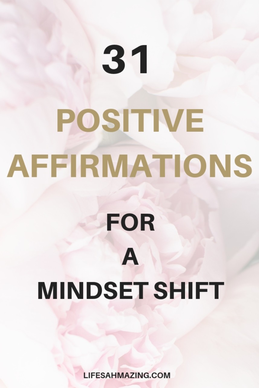 31 positive affirmations to improve your self-image, self-love, self-worth. Positive mindset | Mindset growth | Change your mindset