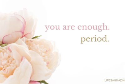 You are enough. period. Positive affirmations | Mindset quotes | Self image quotes | Self love quotes | Mindfulness