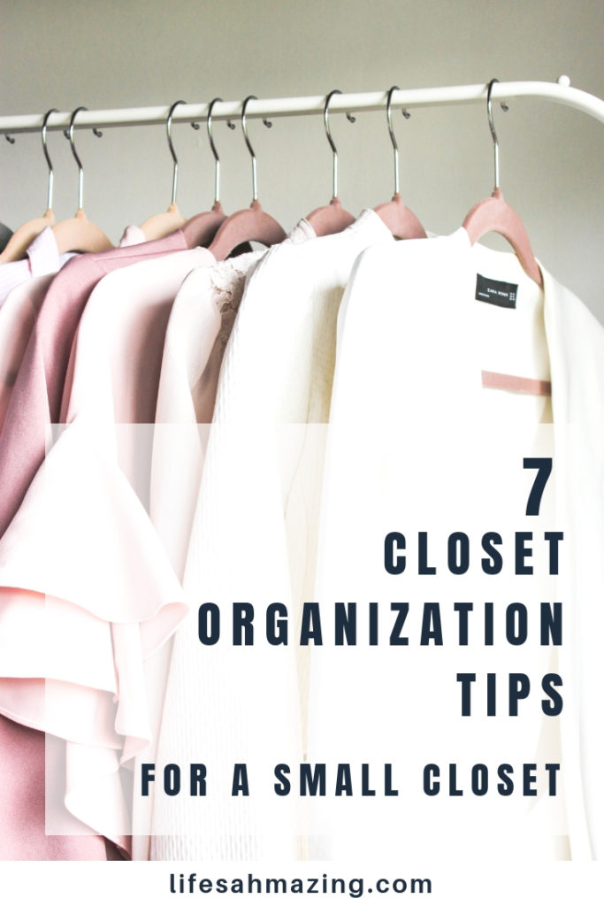7 Closet Organization Tips to maximize storage in a small closet on a budget