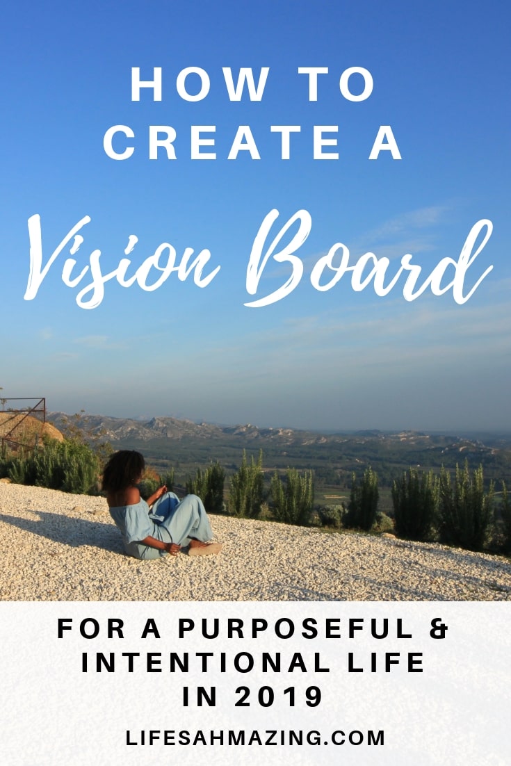 Find out how to create a vision board for purposeful and intentional living.#visionboard #mindfulness #goalsetting